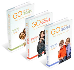 Go for Your Goals � Goal Setting for Kids